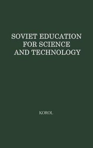 Cover image for Soviet Education for Science and Technology