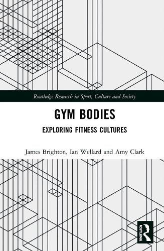 Cover image for Gym Bodies: Exploring Fitness Cultures