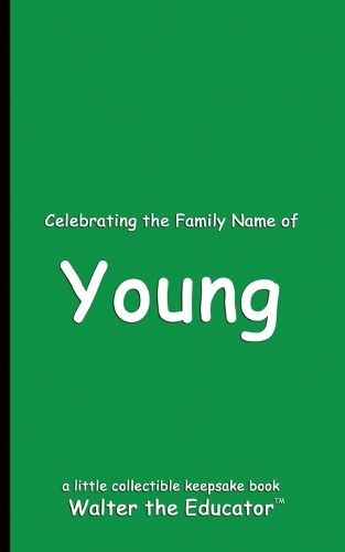 Celebrating the Family Name of Young