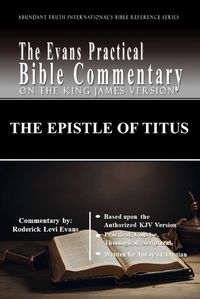 Cover image for The Epistle of Titus: The Evans Practical Bible Commentary