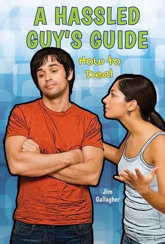 Cover image for A Hassled Guy's Guide: How to Deal