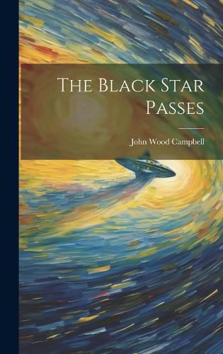 Cover image for The Black Star Passes