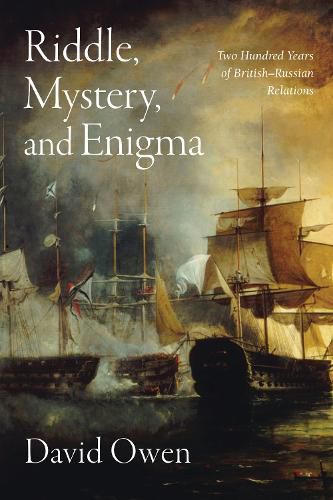 Cover image for Riddle, Mystery, and Enigma: Two Hundred Years of British-Russian Relations