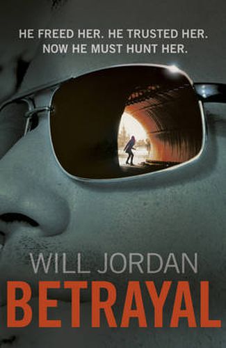 Cover image for Betrayal: (Ryan Drake: book 3): another compelling thriller in the high-octane series featuring British CIA agent Ryan Drake