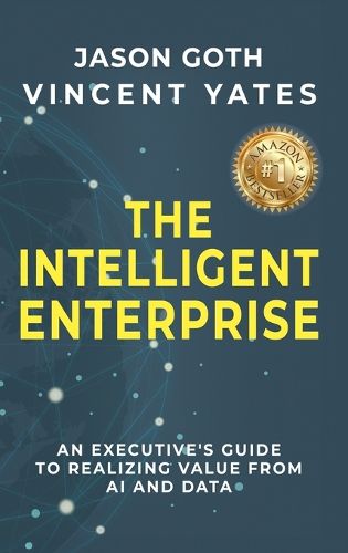 Cover image for The Intelligent Enterprise