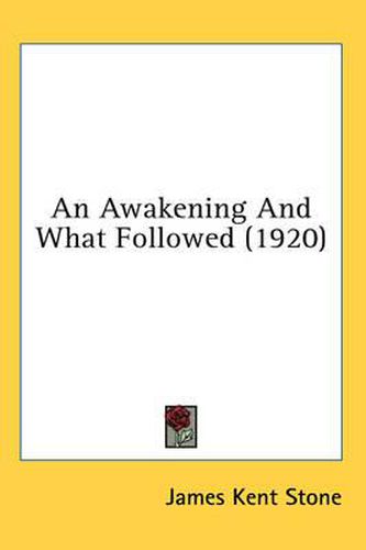 Cover image for An Awakening and What Followed (1920)