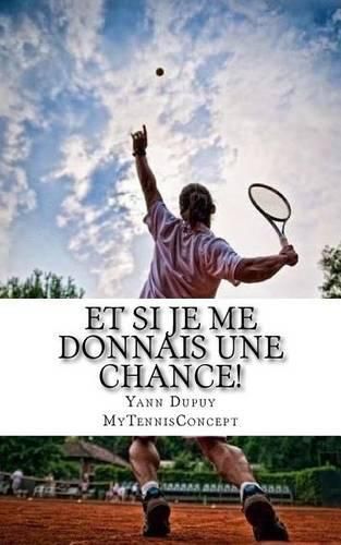 Cover image for Et si je me donnais une chance!: Apprendre a apprendre.