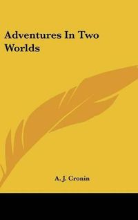 Cover image for Adventures in Two Worlds