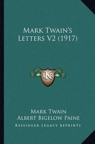 Cover image for Mark Twain's Letters V2 (1917)