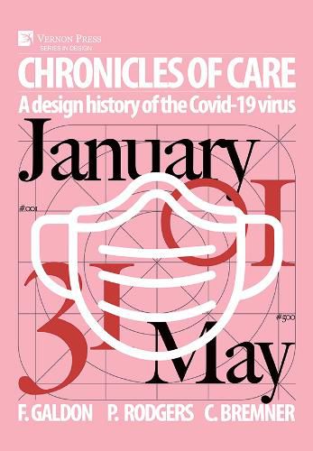 Chronicles of Care: A Design History of the COVID-19 Virus