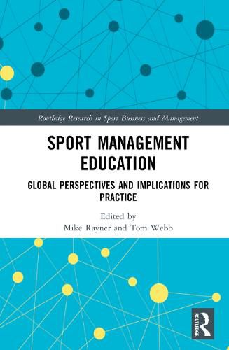 Cover image for Sport Management Education: Global Perspectives and Implications for Practice
