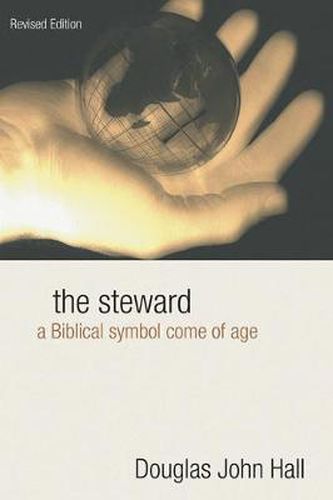 The Steward: A Biblical Symbol Come of Age