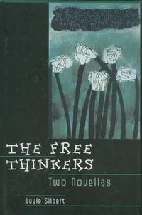 Cover image for The Free Thinkers: Stories of the New World