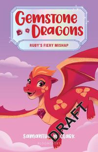 Cover image for Gemstone Dragons 2: Ruby's Fiery Mishap