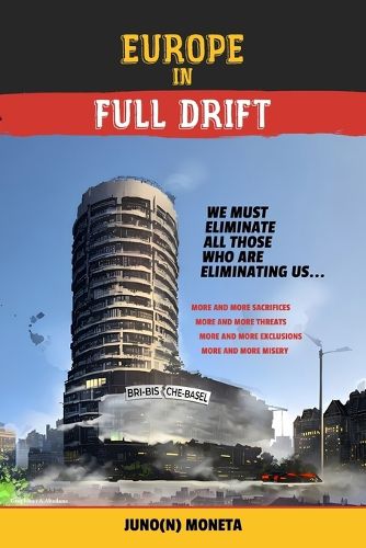 Cover image for Europe in Full Drift