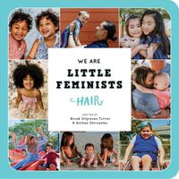 Cover image for We Are Little Feminists: Hair