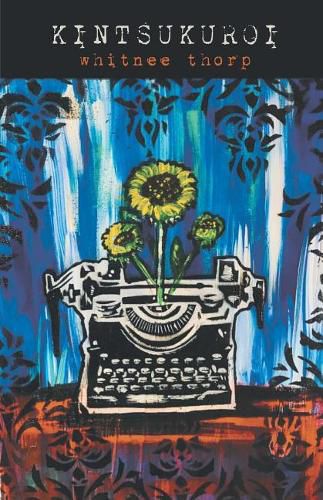 Cover image for Kintsukuroi