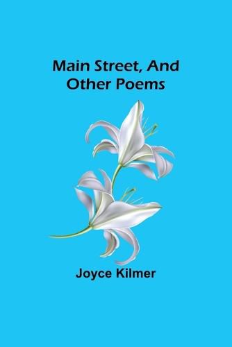 Cover image for Main Street, and Other Poems