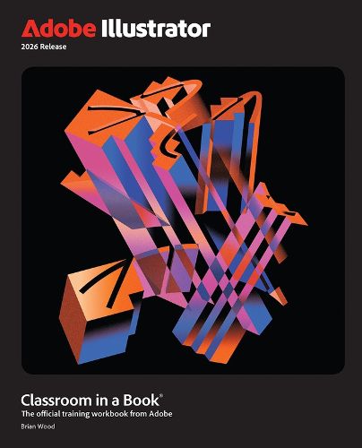 Cover image for Adobe Illustrator Classroom in a Book 2026 Release
