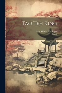 Cover image for Tao Teh King