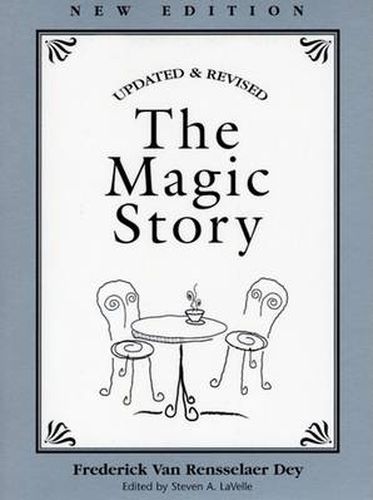 Cover image for The Magic Story: Updated and Revised