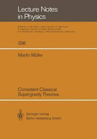 Cover image for Consistent Classical Supergravity Theories