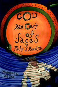 Cover image for God Ran Out of Faces