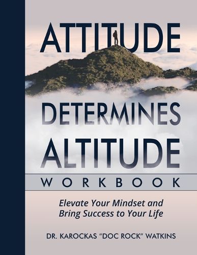 Cover image for Attitude Determines Altitude Workbook