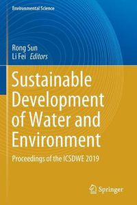 Cover image for Sustainable Development of Water and Environment: Proceedings of the ICSDWE 2019