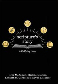 Cover image for Scripture's Story: A Unifying Hope