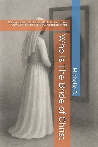 Cover image for Who Is The Bride of Christ