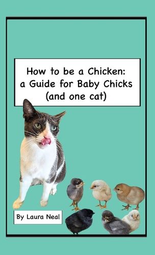 Cover image for How to be a Chicken