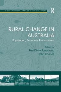 Cover image for Rural Change in Australia: Population, Economy, Environment