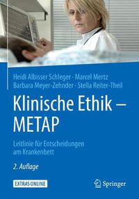 Cover image for Klinische Ethik - METAP: Leitlinie fur Entscheidungen am Krankenbett