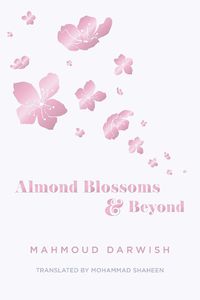 Cover image for Almond Blossoms and Beyond