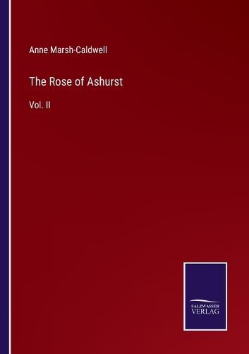 The Rose of Ashurst