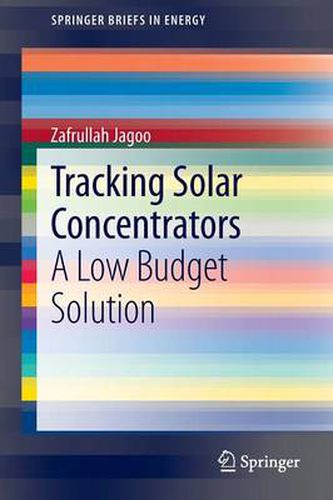 Cover image for Tracking Solar Concentrators: A Low Budget Solution