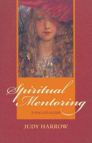 Spiritual Mentoring: A Pagan Guide