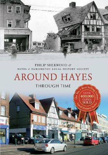 Cover image for Around Hayes Through Time