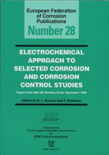 Cover image for Electrochemical Approach to Selected Corrosion and Corrosion Control Studies (EFC 28)