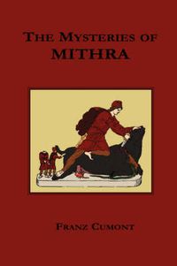 Cover image for The Mysteries of Mithra