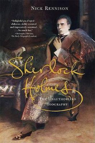 Cover image for Sherlock Holmes: The Unauthorized Biography