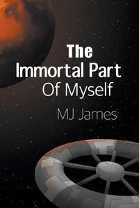 Cover image for The Immortal Part of Myself