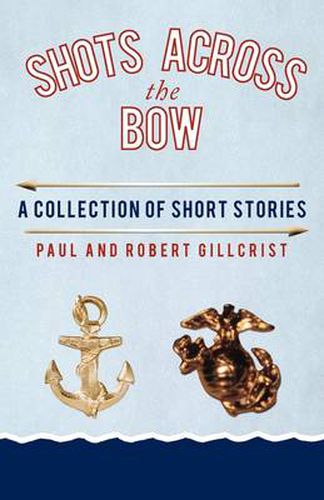 Cover image for Shots Across the Bow