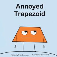 Cover image for Annoyed Trapezoid