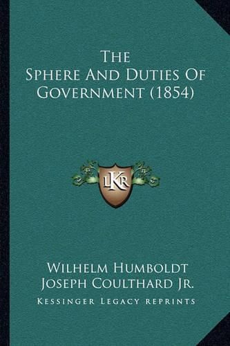 The Sphere and Duties of Government (1854)