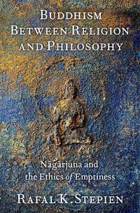 Cover image for Buddhism Between Religion and Philosophy