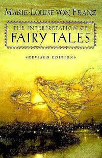 Cover image for The Interpretation of Fairy Tales