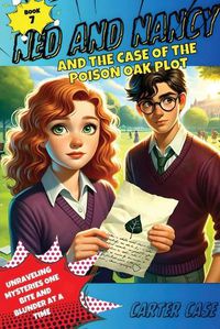 Cover image for Ned and Nancy and the Case of the Poison Oak Plot