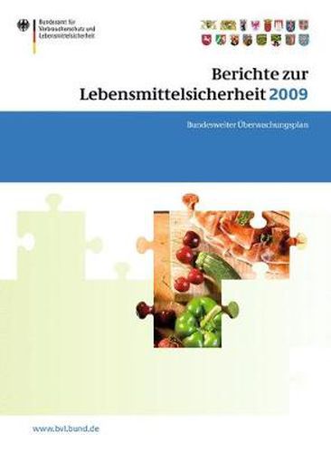 Cover image for Berichte zur Lebensmittelsicherheit 2009: Bundesweiter UEberwachungsplan 2009